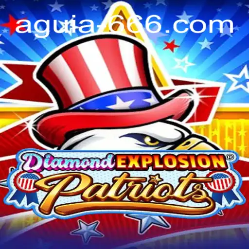Descubra o Fascinante Mundo de DiamondExplosionPatriots: Aventuras e Estratégia com Aguia666