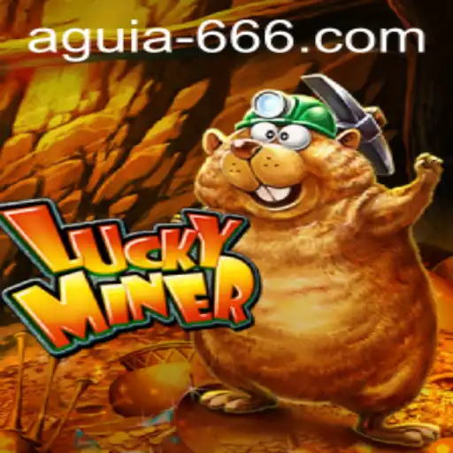 Explorando o Mundo de LuckyMiner: Aventuras e Desafios no Universo de Aguia666